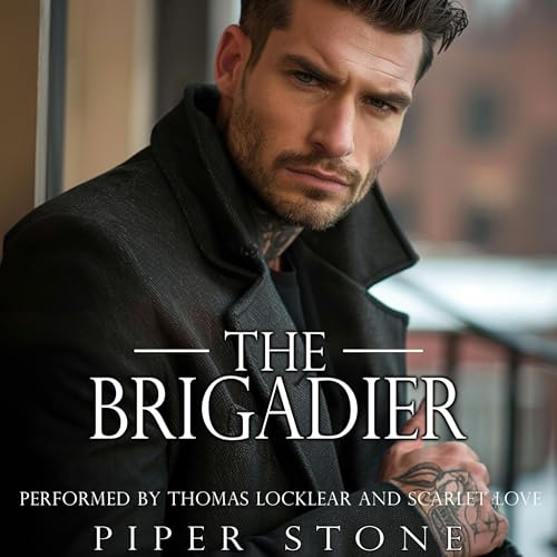 The Brigadier by Piper Stone episode artwork
