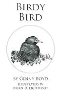 Birdy Bird 0692244700 Book Cover