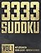 3333 Sudoku: Großes XXL Rätsel Sudoku Buch mit vielen Rätseln - Leicht bis Extrem Schwer - für Jugendliche, Erwachsene und Senioren mit Lösungen