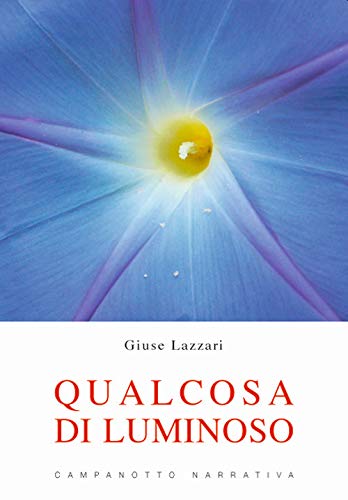  Qualcosa di luminoso