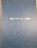 The Language of Objects B000BZH4KS Book Cover