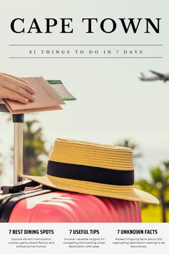 CAPE TOWN 21 things to do in 7 days: Travel Guide - Must-Visit Attractions, Top Spots, and Insider Tips for a Memorable Itinerary.