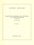 Traite de Rythme, de Couleur et d'Ornithologie Tome 1