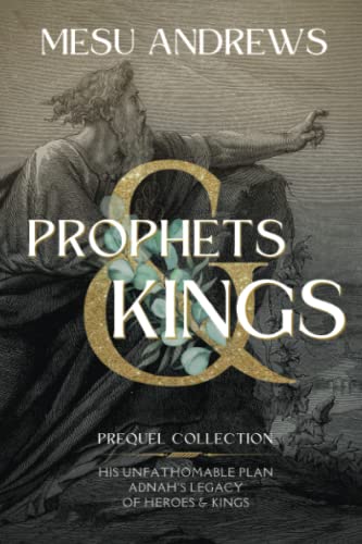 Prophets & Kings: Prequel Collection 1959706020 Book Cover