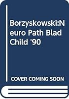 Neuropathic Bladder in Childhood 0632028416 Book Cover