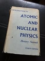 Introduction to Atomic and Nuclear Physics. Fourth Edition B0010Y0YNI Book Cover