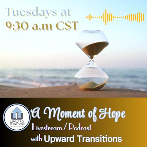 A Moment of Hope with Upward Transitions cover art