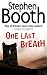 One Last Breath (Cooper and Fry Crime Series)