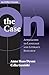 On the Case: Approaches to Language and Literacy Research (an NCRLL Volume) (NCRLL Collection)