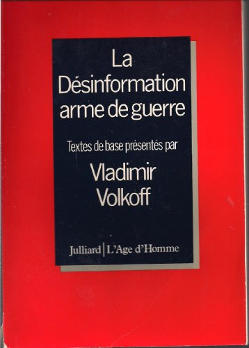 Télécharger La desinformation, arme de guerre Livre eBook France