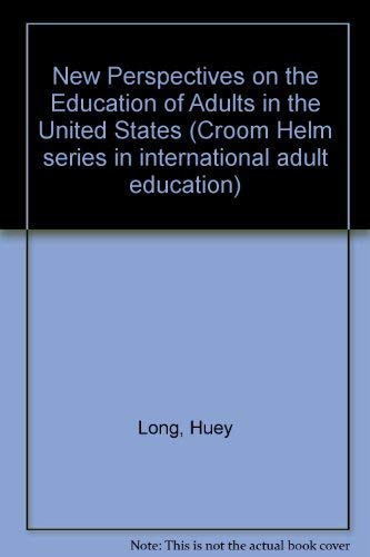 New perspectives on the education of adults in ... 0709916930 Book Cover
