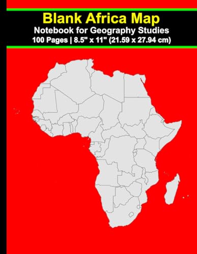 Blank Africa Map Notebook for Geography Studies | Ideal for Students to Explore Africa and Note-taking: 100 pages | 8.5