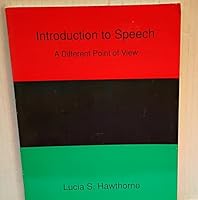 Introduction to Speech: A Different Point of View 0840386346 Book Cover
