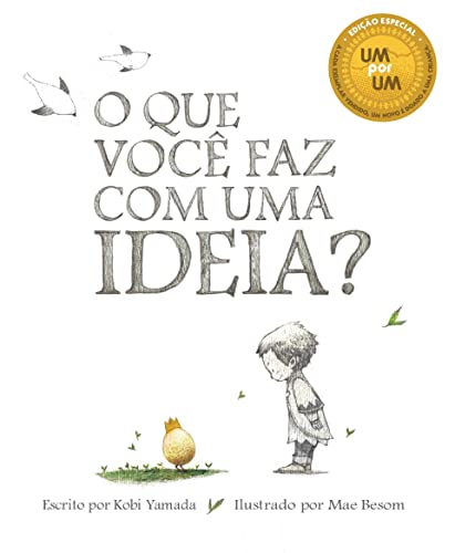 O Que Você Faz Com Uma Ideia?: