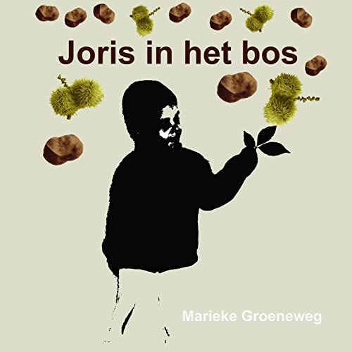Joris in het bos (Dutch Edition)