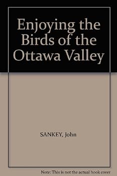 Paperback Enjoying the Birds of the Ottawa Valley Book