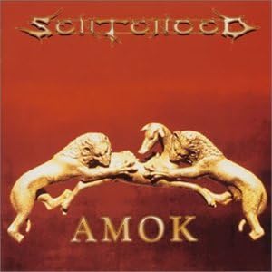 sentenced amok