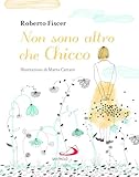 chicca e giovanni  Non sono altro che Chicco