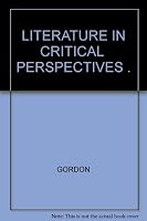 Literature in Critical Perspectives, an Anthology B000OD0X3W Book Cover