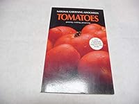 National Gardening Association Book of Tomatoes 0394750004 Book Cover