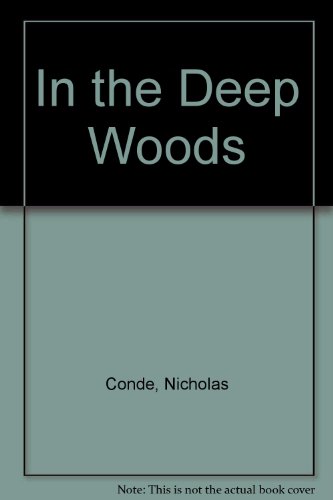 In the Deep Woods 0450505049 Book Cover