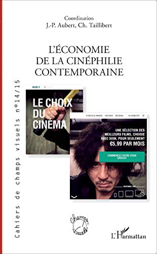 Télécharger L'économie de la cinéphilie contemporaine livre En ligne