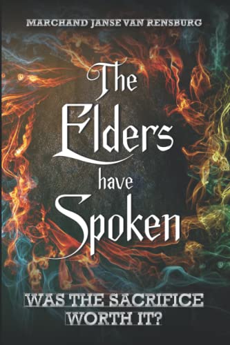 The Elders have Spoken
