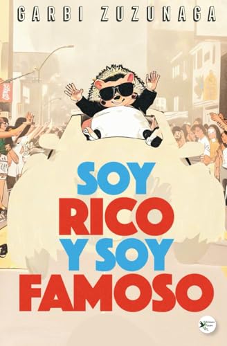 Portada de Soy rico y soy famoso
