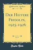  Der Heitere Fridolin, 1925-1926, Vol. 5 (Classic Reprint)