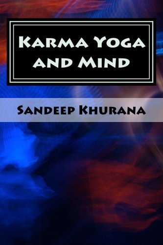 Karma Yoga and Mind: Vol.1 from Karma Yoga and Mind Series