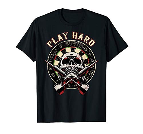Play Hard Skull Arrow dartboard bullseye Team - Darts T-Shirt