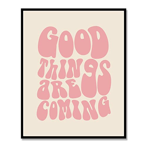 Wcdhor Good Things Are Coming Art Print Manifest Wall Art Inspiration Print Affirmation Art Retro Quote Wall Print Self Love Living Room Decor Dorm Decor Unframed cover
