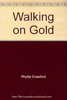 Hardcover Walking On Gold Book