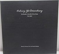 Ordinary, Yet Extraordinary: Six Decades in the Life of Unity, Maine 1941-2001 B001B4RWIM Book Cover