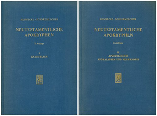Neutestamentliche Apokryphen in deutscher Übersetzung: Bd.1: Evangelien. Bd.2: Apostolische Apokalypsen und Verwandtes (2 Bde.)