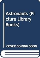 Astronauts 0863132820 Book Cover