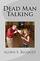Dead Man Talking 1517735726 Book Cover