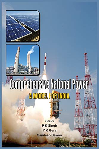 Comprehensive National Power: A Model for India