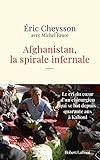  Afghanistan, la spirale infernale