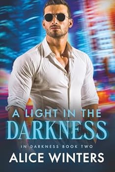 Paperback A Light in the Darkness: (In Darkness Book 2) Book