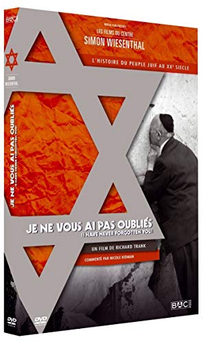 Films du Centre Simon Wiesenthal (Les) - Je ne vous ai pas oubliés
