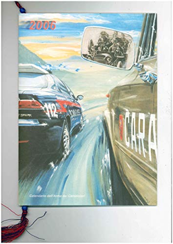 CALENDARIO STORICO DA COLLEZIONE DELL'ARMA DEI CARABINIERI ANNO 2006 CON CORDONCINO ORIGINALE
