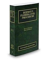 Berman's Florida Civil Procedure, 2018 ed. 1539225720 Book Cover