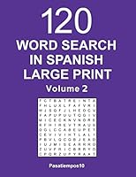 Word Search in Spanish Large Print - Volume 2 1718753225 Book Cover