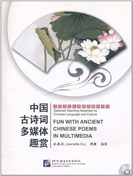Paperback Fun with Ancient Chinese Poems in Multimedia (English and Chinese Edition) Book