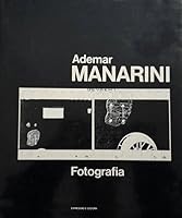 Ademar Manarini: Fotografia (Portuguese Edition) 8520801595 Book Cover