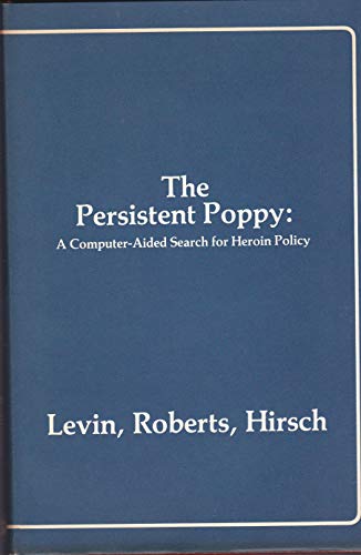 The persistent poppy: A computer-aided search f... 0884100316 Book Cover