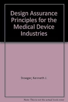 Hardcover Design Assurance Principles for the Medical Device Industries Book