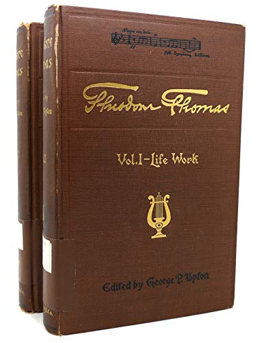 Theodore Thomas : A Musical Autobiography (comp... B002G7GBJ4 Book Cover