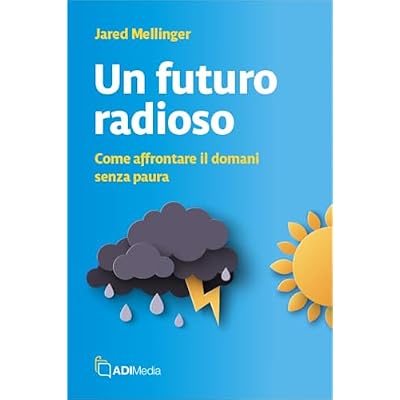 Un futuro radioso